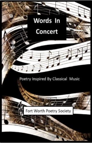 Words In Concert: Poetry Inspired By Classical Music